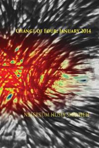 Change of Four: January 2014: At Night