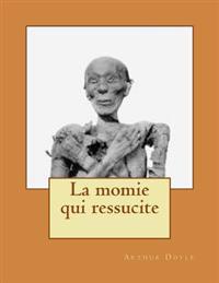 La momie qui ressucite