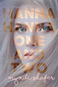 Hanna, Hanna, One-and-Two