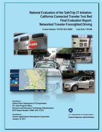 National Evaluation of the Safe Trip-21 Initiative