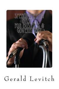 Speechwriting Basics: For Business & Government