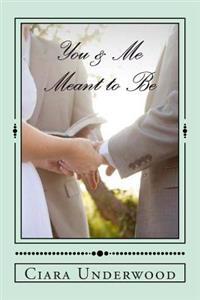 You & Me: Meant to Be: Advice on dating, relationships, and love.