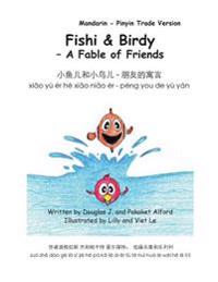 Fishy & Birdy