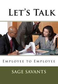 Let's Talk: Employee to Employee
