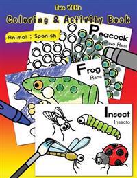 [ Two YEHs ] Coloring & Activity Book - Animal: English - Spanish