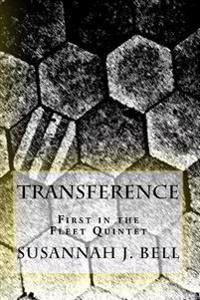 Transference: First in the Fleet Quintet