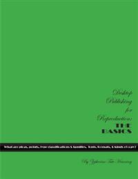 Desktop Publishing for Reproduction