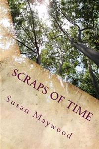 Scraps of Time