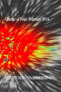 Change of Four: February 2014: At Night
