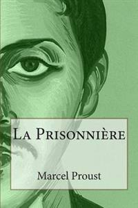 La Prisonni�re