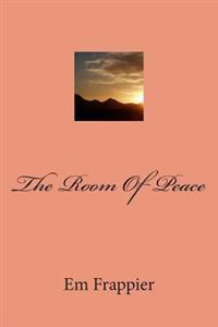 The Room of Peace
