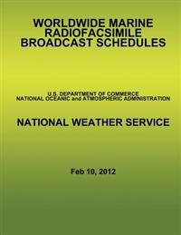 Worldwide Marine Radiofacsimile Broadcast Schedules