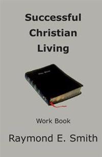 Successful Christian Living