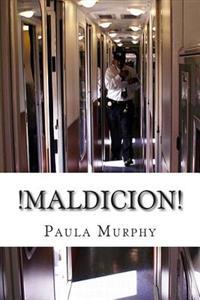 �maldici�n!