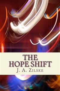 The Hope Shift