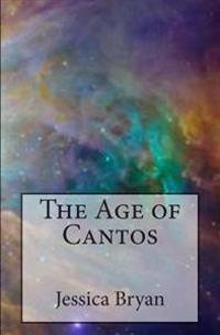 The Age of Cantos