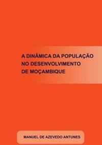 A Dinâmica da População no Desenvolvimento de Moçambique
