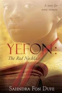 Yefon: The Red Necklace