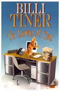 To Love A Cat