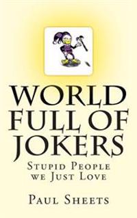 World Full of Jokers