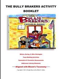 The Bully Brakers Activity Booklet