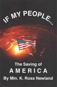 If My People: The Saving of America