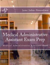 Medical Administrative Assistant Exam Prep