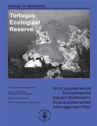 Final Supplemental Environmental Impact Statement/ Final Supplemental Management Plan