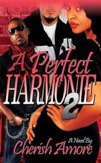 A Perfect Harmonie 2: A perfect Harmonie 2