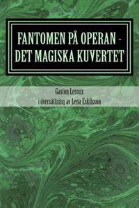 Fantomen P� Operan - Det Magiska Kuvertet