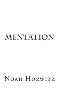Mentation: On a Wave of Computation
