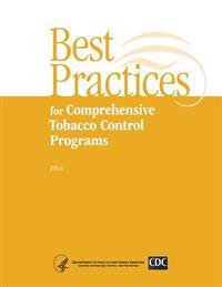 Best Practices for Comprehensive Tobacco Control Programs - 2014