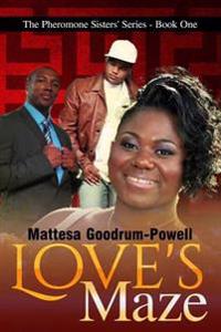 Love's Maze