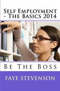 Self Employment - The Basics 2014