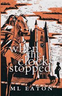 When the Clocks Stopped
