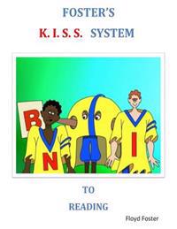 Foster's K.I.S.S. System To Reading