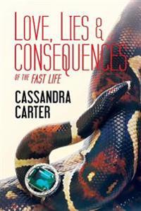 Love, Lies & Consequences