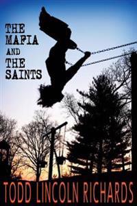 The Mafia and The Saints