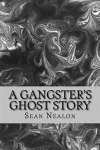 Bokomslag for "A Gangster's Ghost Story"