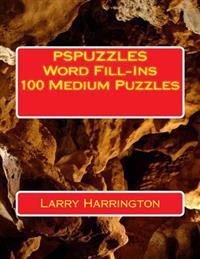 PSPUZZLES Word Fill-Ins 100 Medium Puzzles