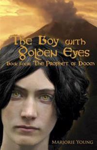The Boy With Golden Eyes