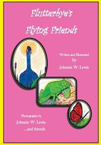 Flutterbye's Flying Friends
