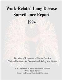 Work-Related Lung Disease Surveillance Report
