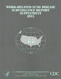 Work-Related Lung Disease Surveillance Report