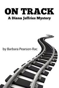 On Track: A Diana Jeffries Mystery