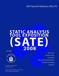 NIST Special Publication 500-279 Static Analysis Tool Exposition (SATE) 2008