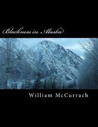 Blackness in Alaska: A Mission for Security