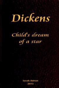 Dickens Child's dream of a star