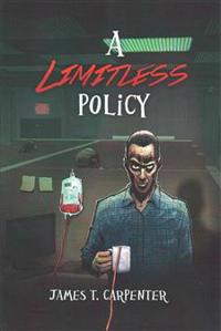 A Limitless Policy: A Samuel the Vampire Novel