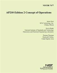 Nistir 7677: AP210 Edition 2 Concept of Operations